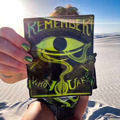 REMEMBER WHO YOU ARE STICKER