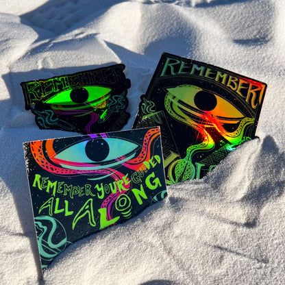 REMEMBER WHO YOU ARE STICKER