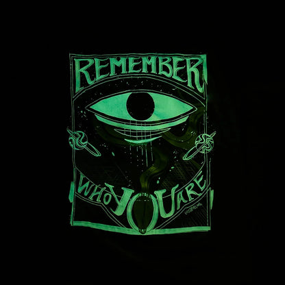 REMEMBER WHO YOU ARE T-SHIRT | GLOW IN THE DARK | LIMITED EDITION